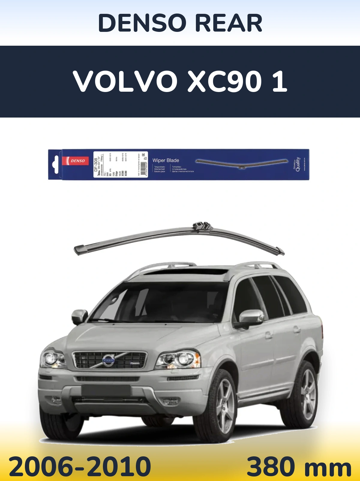 Zadní stěrač Denso Rear 380 mm pro Volvo XC90 1 2006-2010