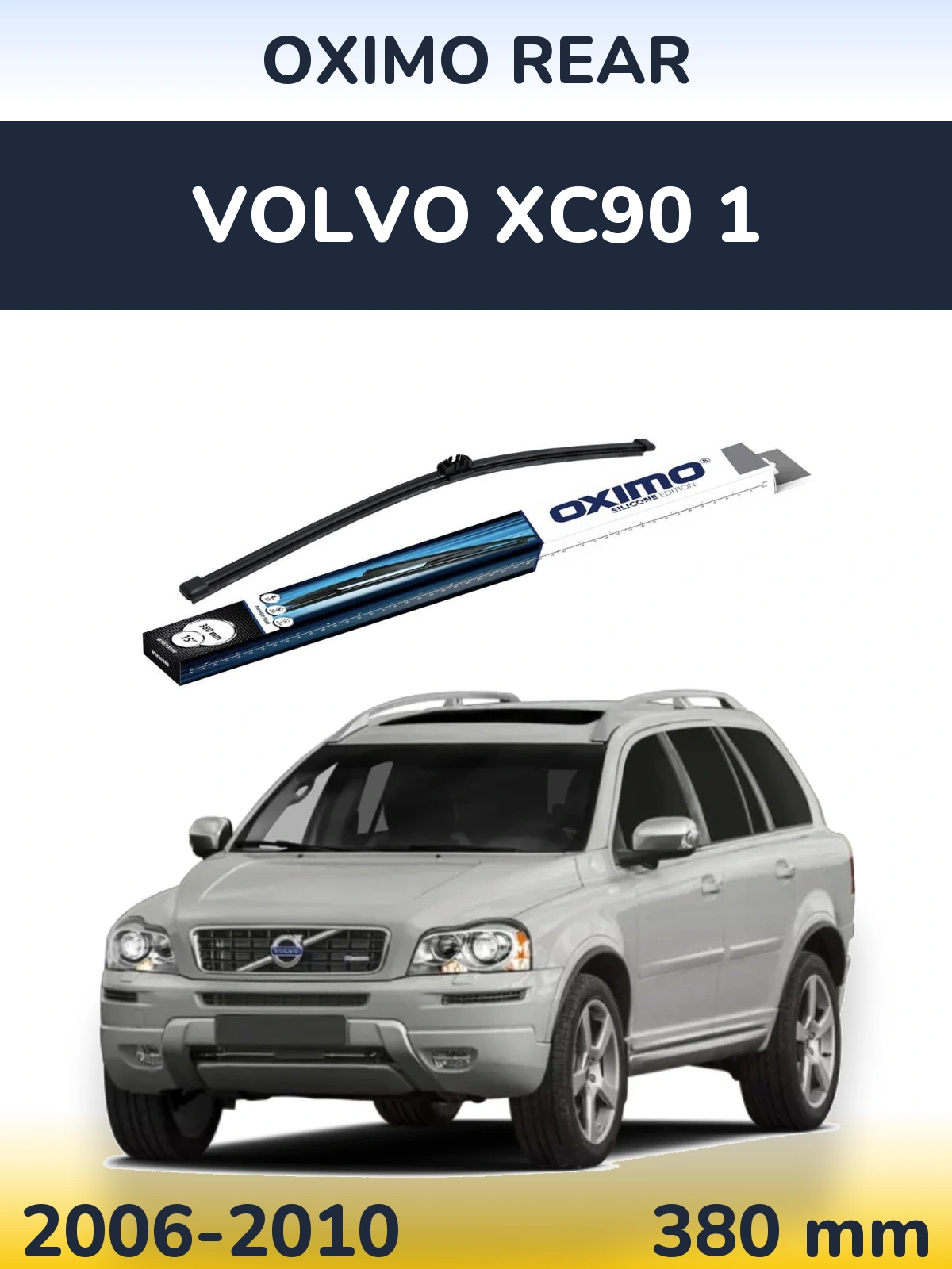 Zadní stěrač Oximo Rear 380 mm pro Volvo XC90 1 2006-2010