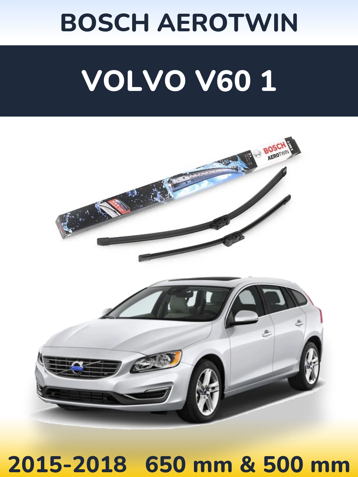 Sada předních stěračů BOSCH AeroTwin 650 a 500 mm pro Volvo V60 1 2015-2018