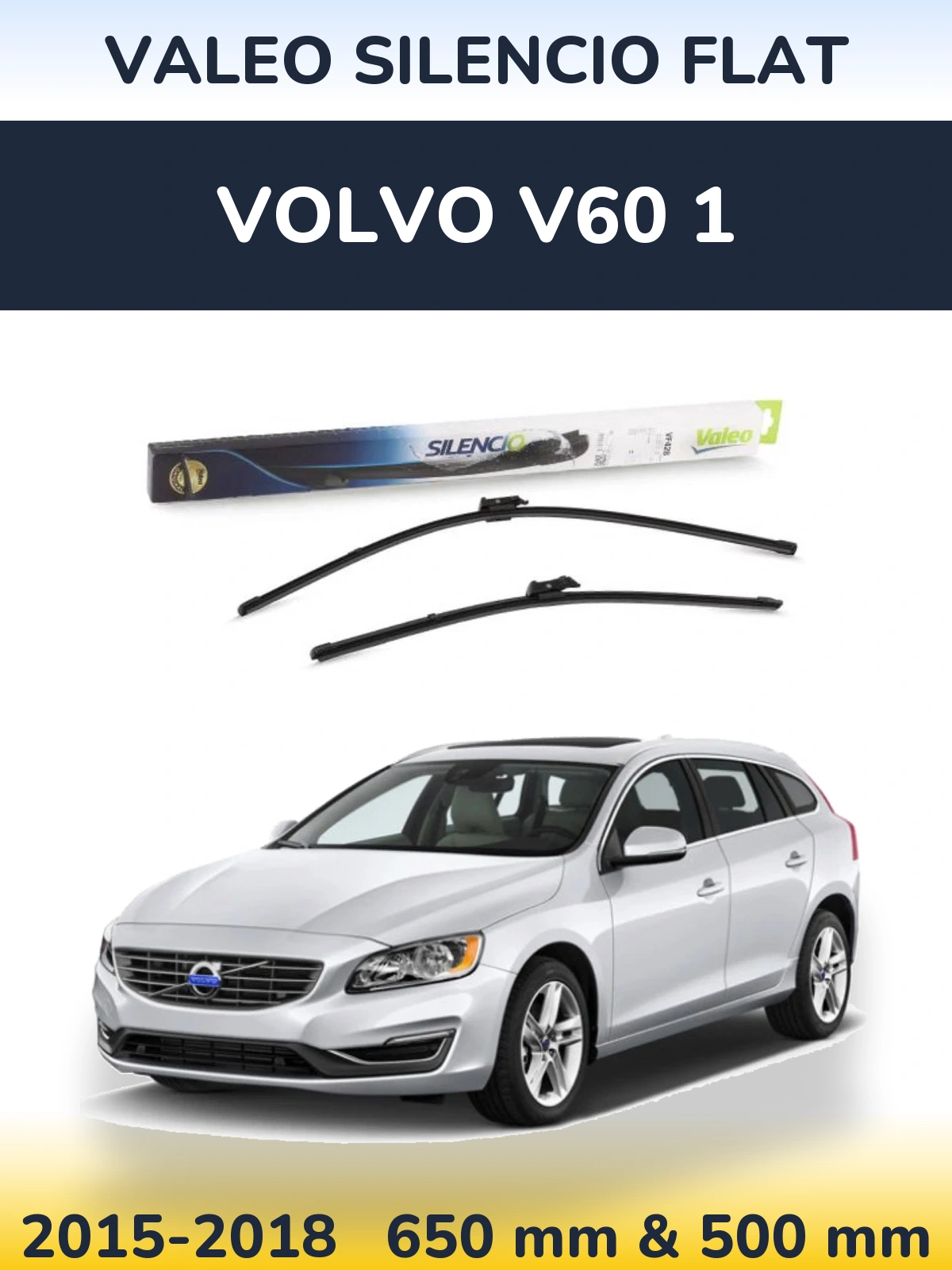 Sada předních stěračů Valeo Silencio Flat 650 a 500 mm pro Volvo V60 1 2015-2018
