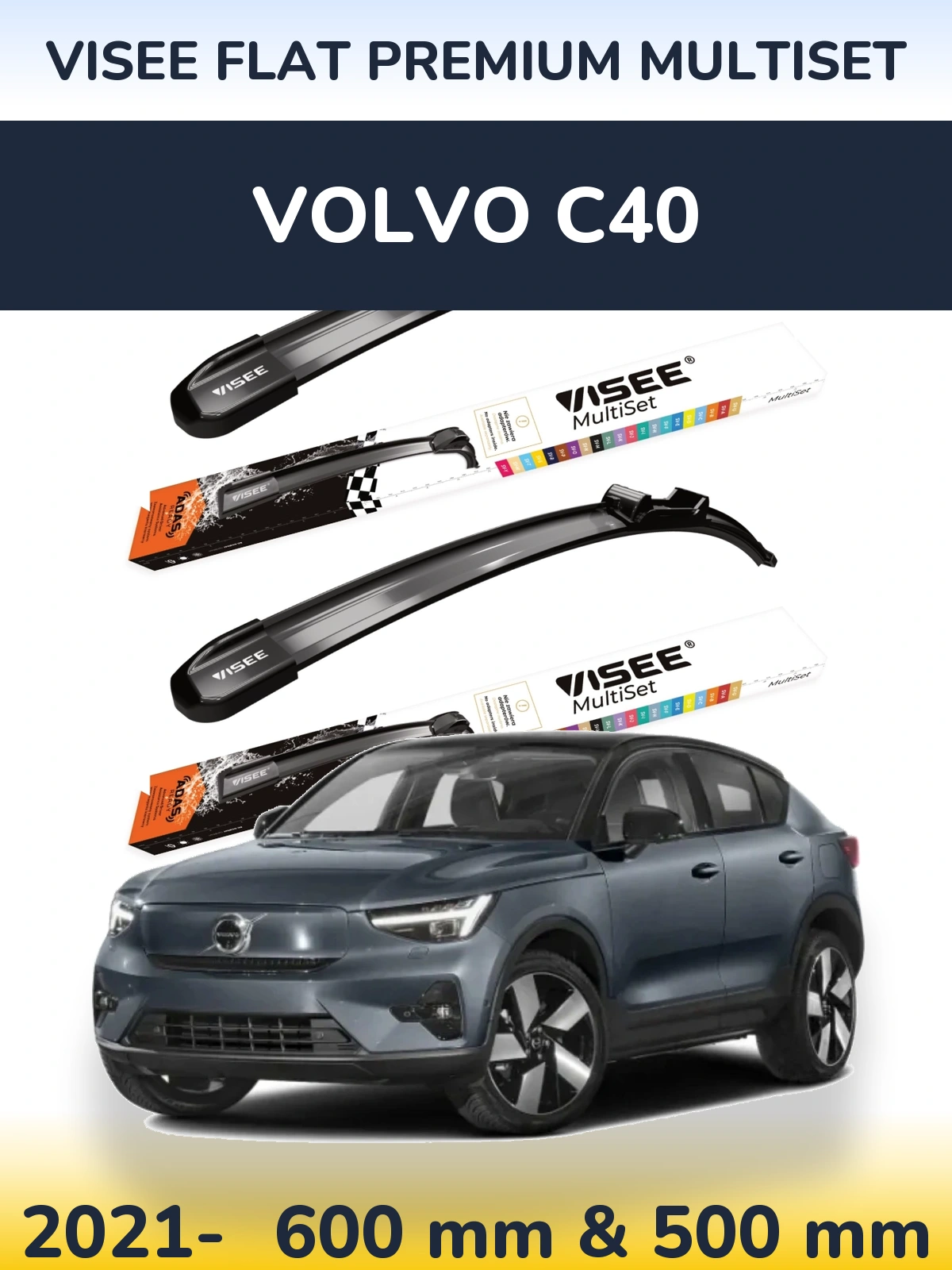 Sada předních stěračů VISEE FLAT PREMIUM MultiSet 600 a 500 mm pro Volvo C40 2021-2026
