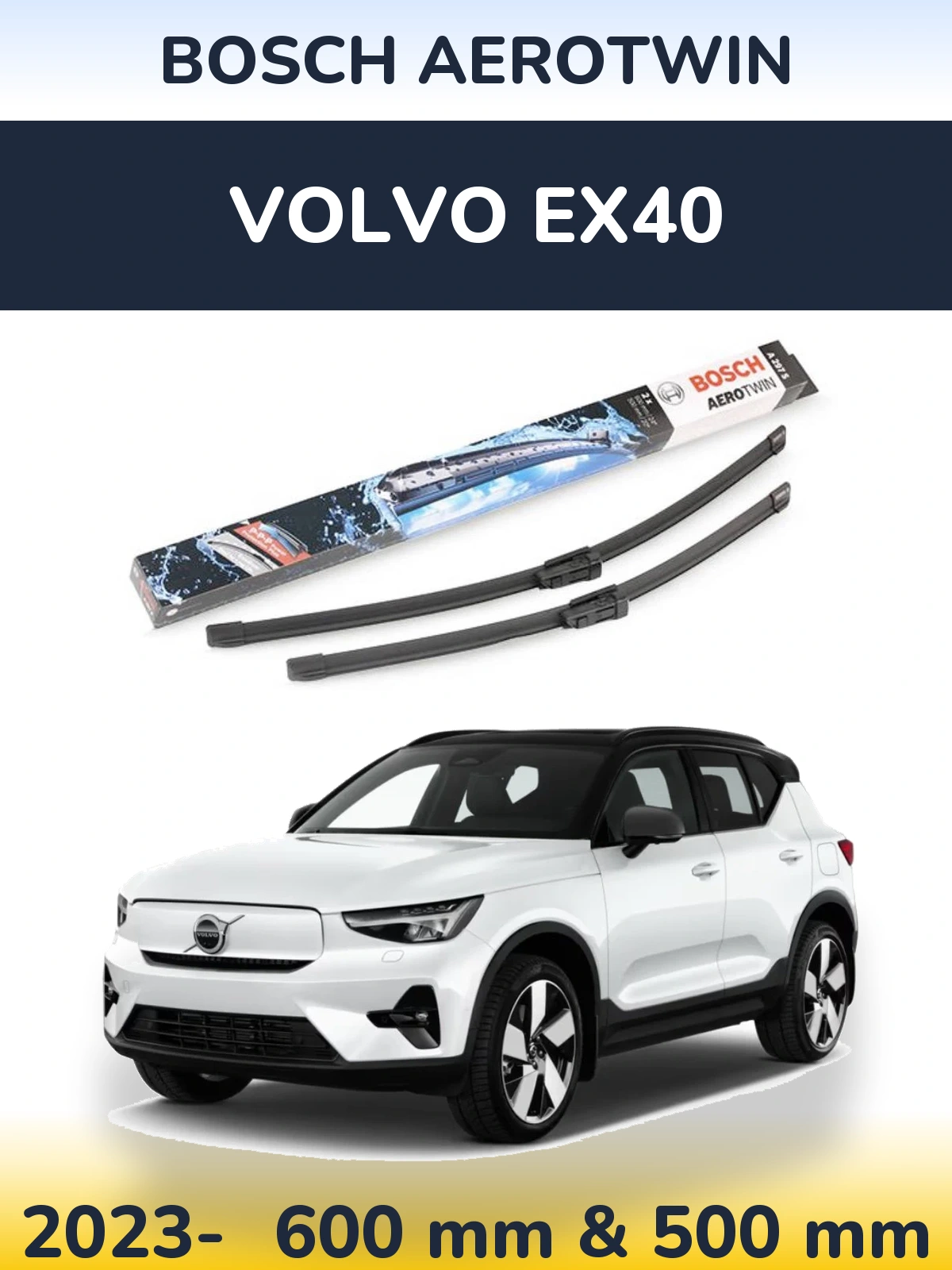 Sada předních stěračů BOSCH AeroTwin 600 a 500 mm pro Volvo EX40 2023-2026