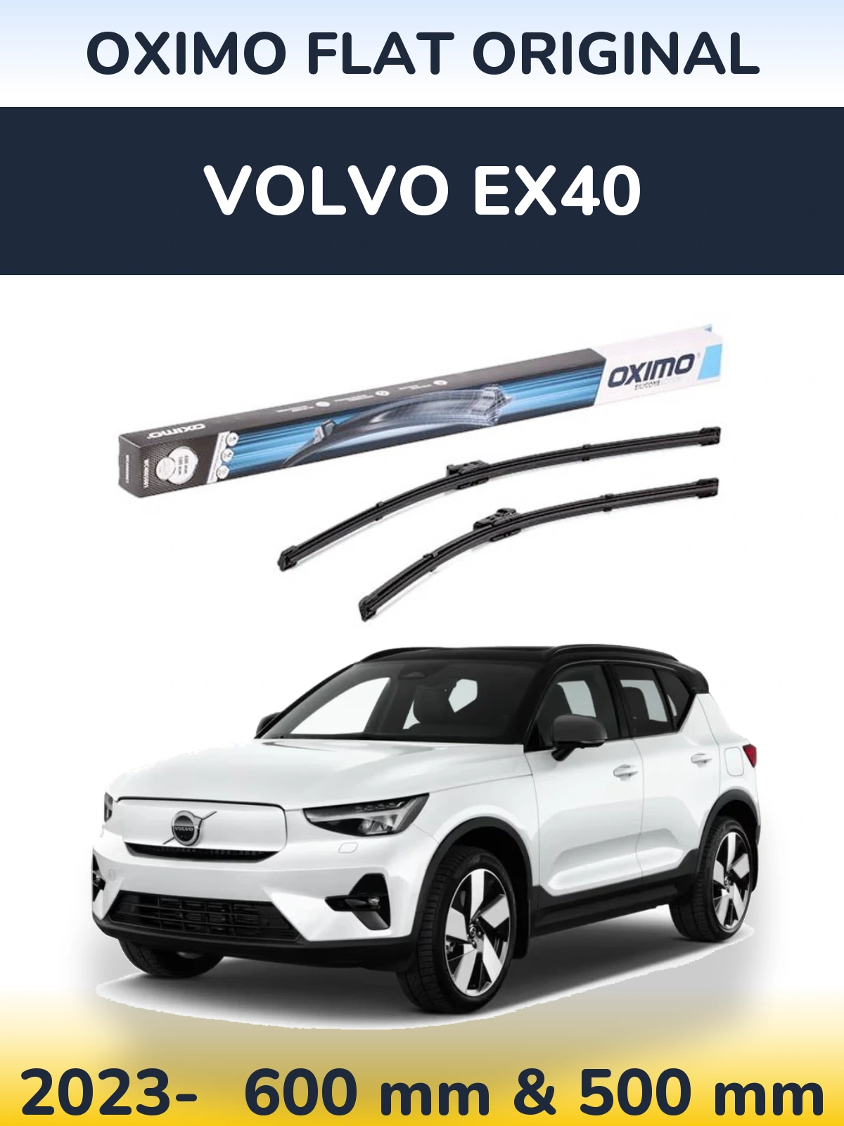 Sada předních stěračů Oximo Flat Original 600 a 500 mm pro Volvo EX40 2023-2026