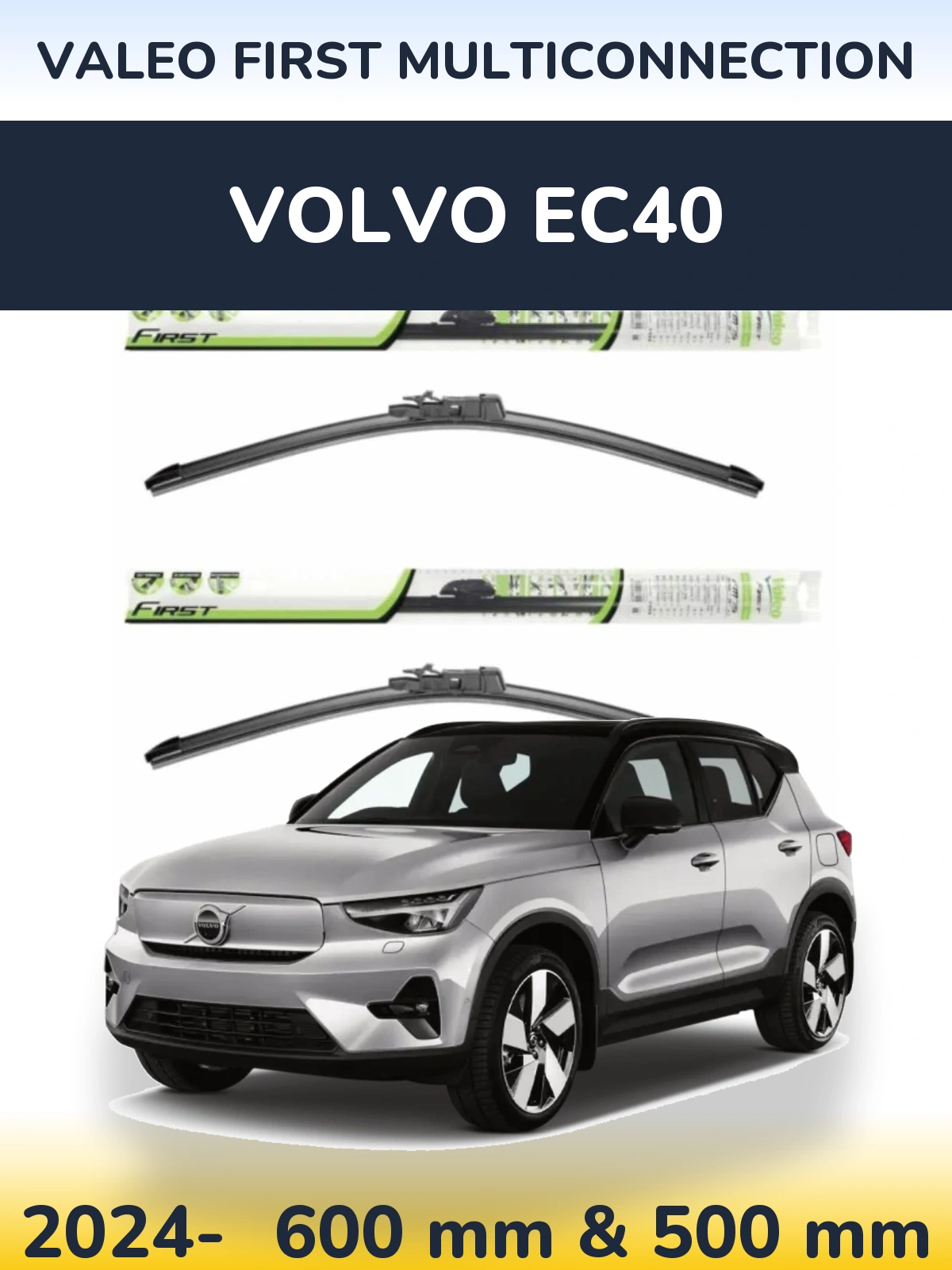 Sada předních stěračů Valeo First MultiConnection 600 a 500 mm pro Volvo EC40 2024-2026