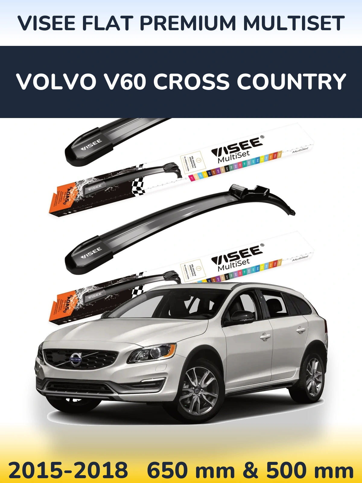 Sada předních stěračů VISEE FLAT PREMIUM MultiSet 650 a 500 mm pro Volvo V60 Cross Country 2015-2018