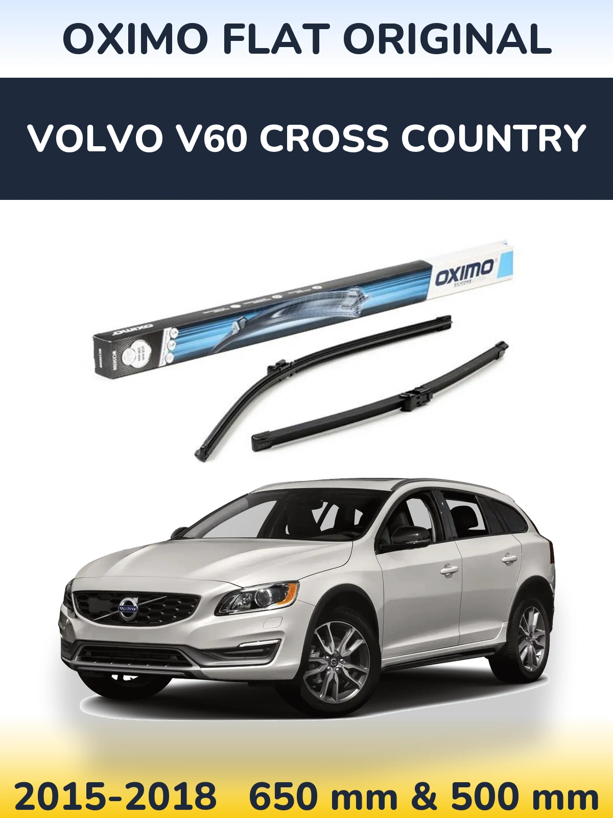 Sada předních stěračů Oximo Flat Original 650 a 500 mm pro Volvo V60 Cross Country 2015-2018