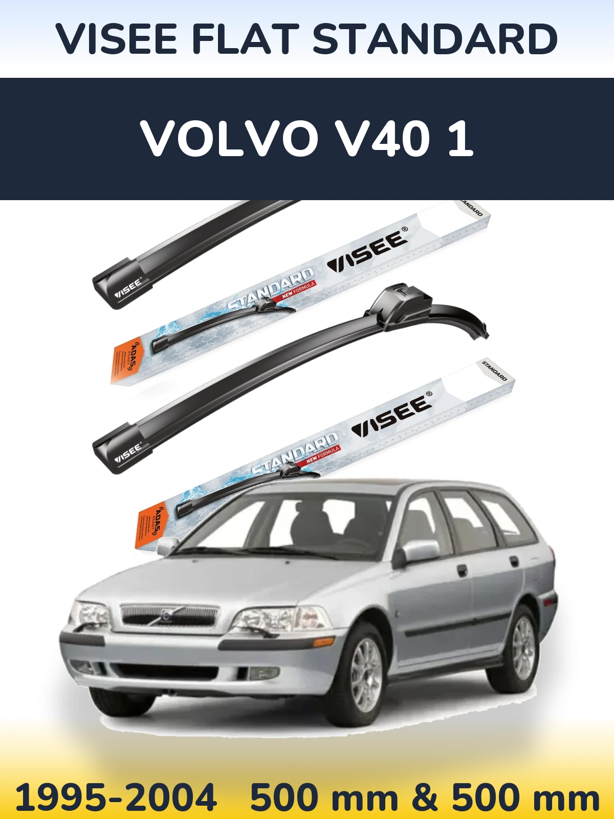 Sada předních stěračů VISEE FLAT STANDARD 500 a 500 mm pro Volvo V40 1 1995-2004