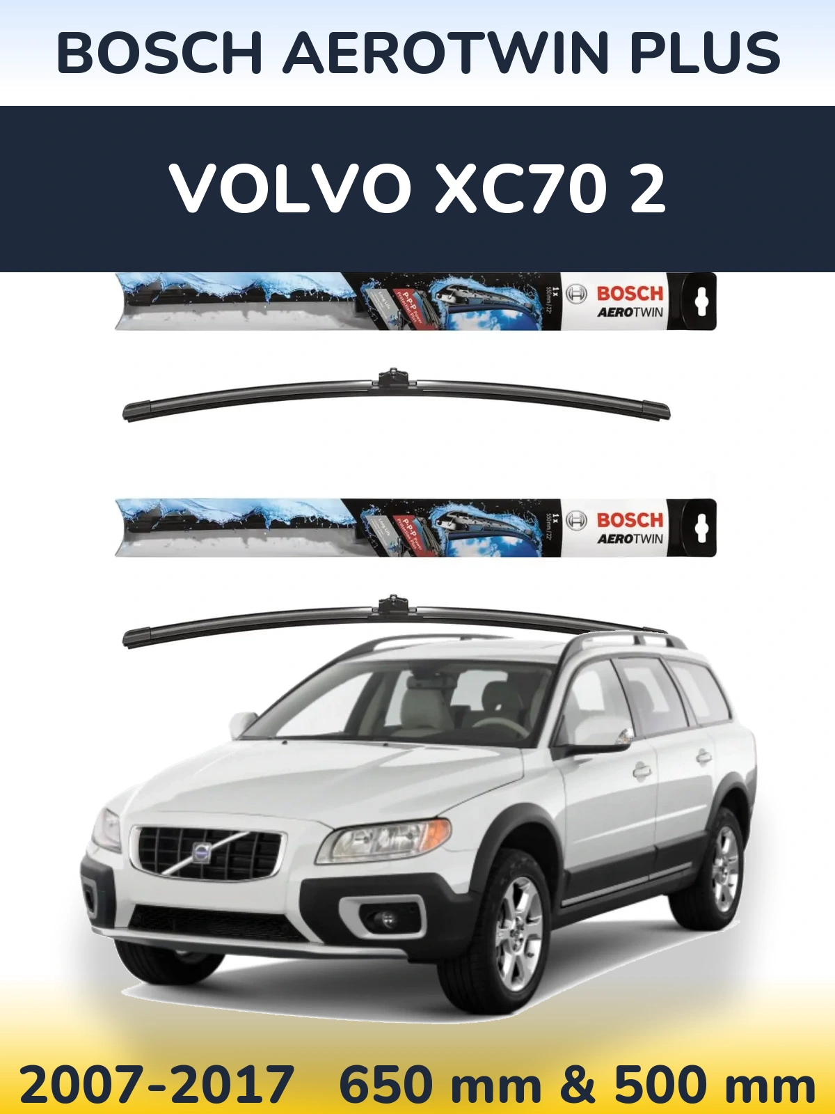 Sada předních stěračů BOSCH AeroTwin Plus 650 a 500 mm pro Volvo XC70 2 2007-2017
