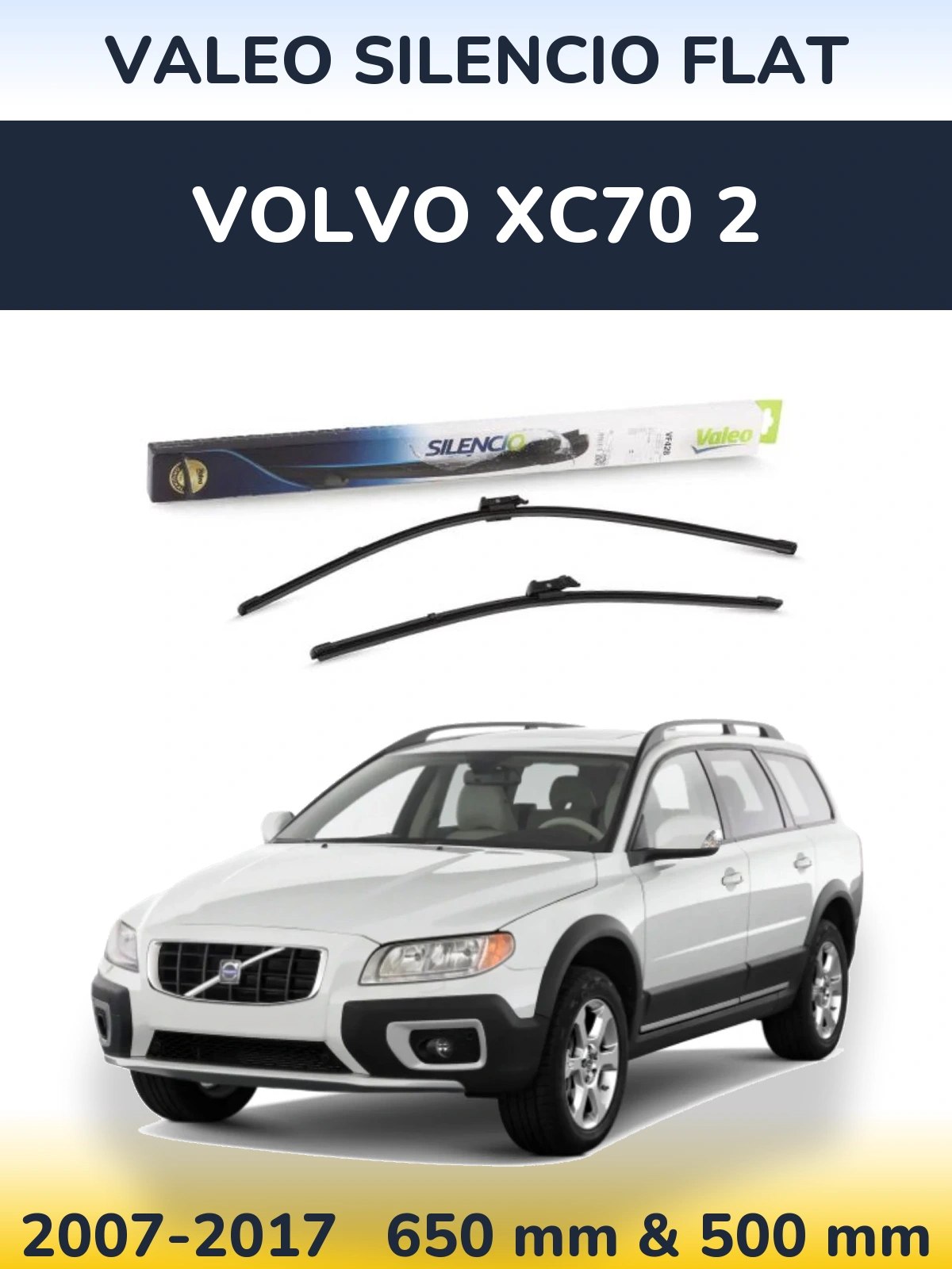 Sada předních stěračů Valeo Silencio Flat 650 a 500 mm pro Volvo XC70 2 2007-2017