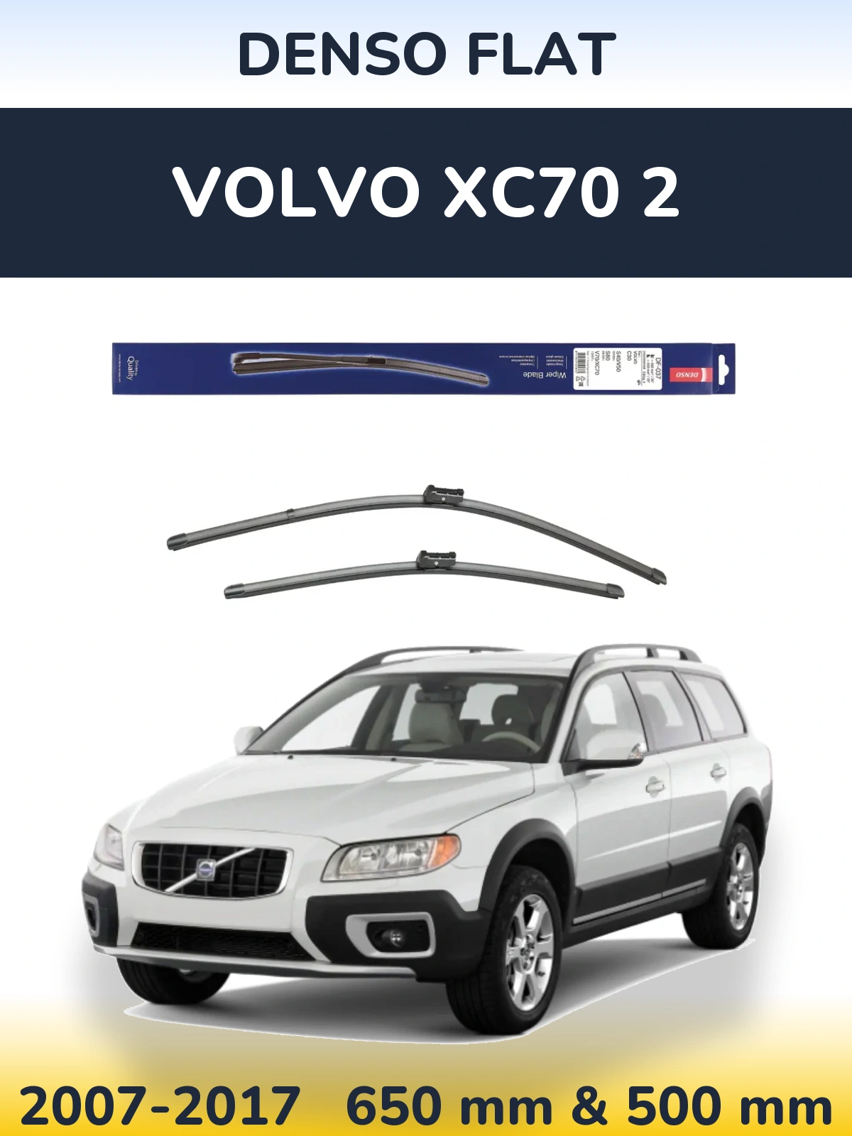 Sada předních stěračů Denso Flat 650 a 500 mm pro Volvo XC70 2 2007-2017