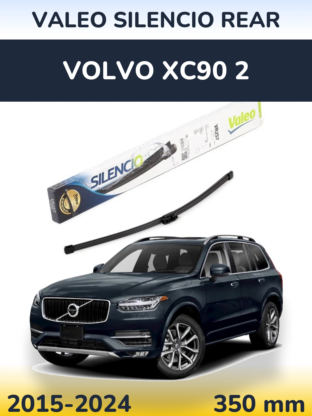 Zadní stěrač Valeo Silencio Rear 350 mm pro Volvo XC90 2 2015-2024