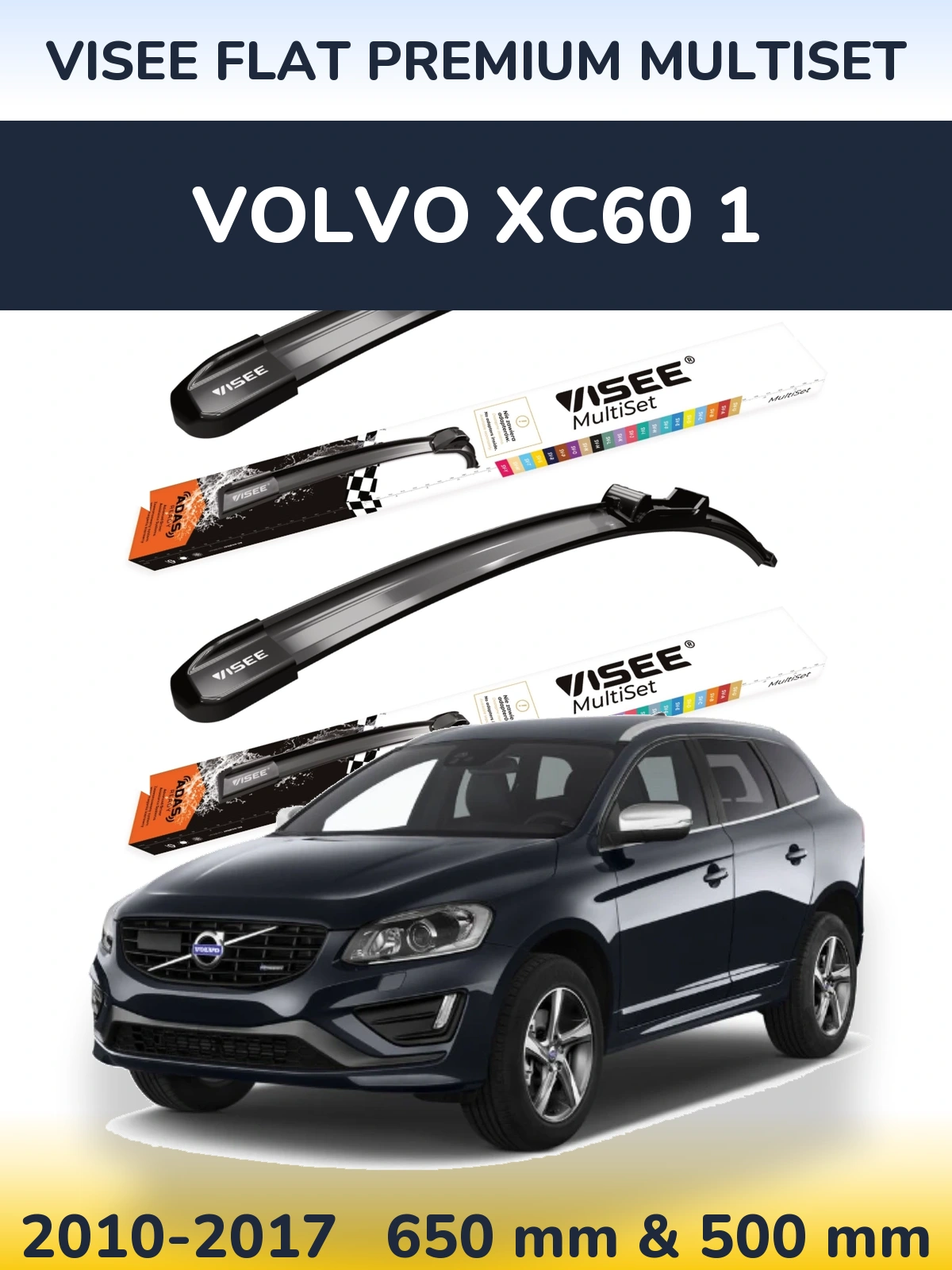 Комплект передніх щіток VISEE FLAT PREMIUM MultiSet 650 & 500 мм для Volvo XC60 1 2010-2017