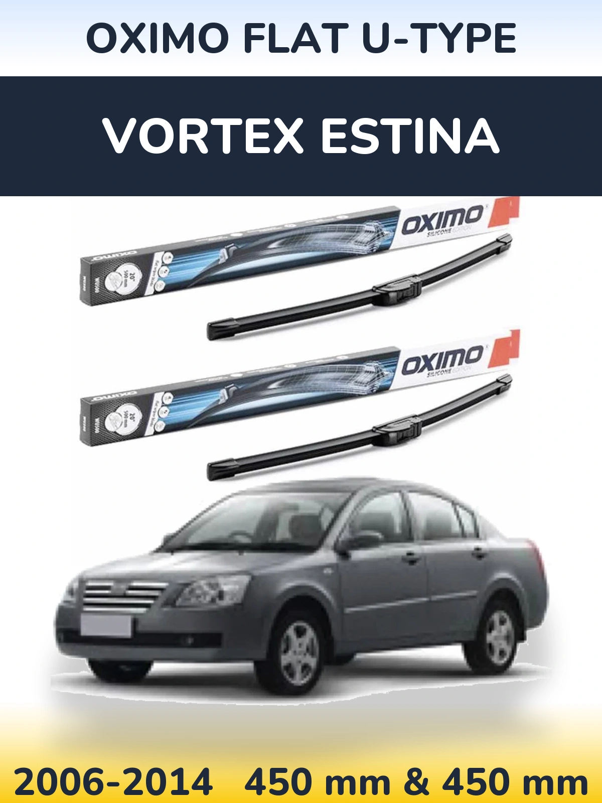 Sada předních stěračů Oximo Flat U-type 450 a 450 mm pro Vortex Estina 2006-2014