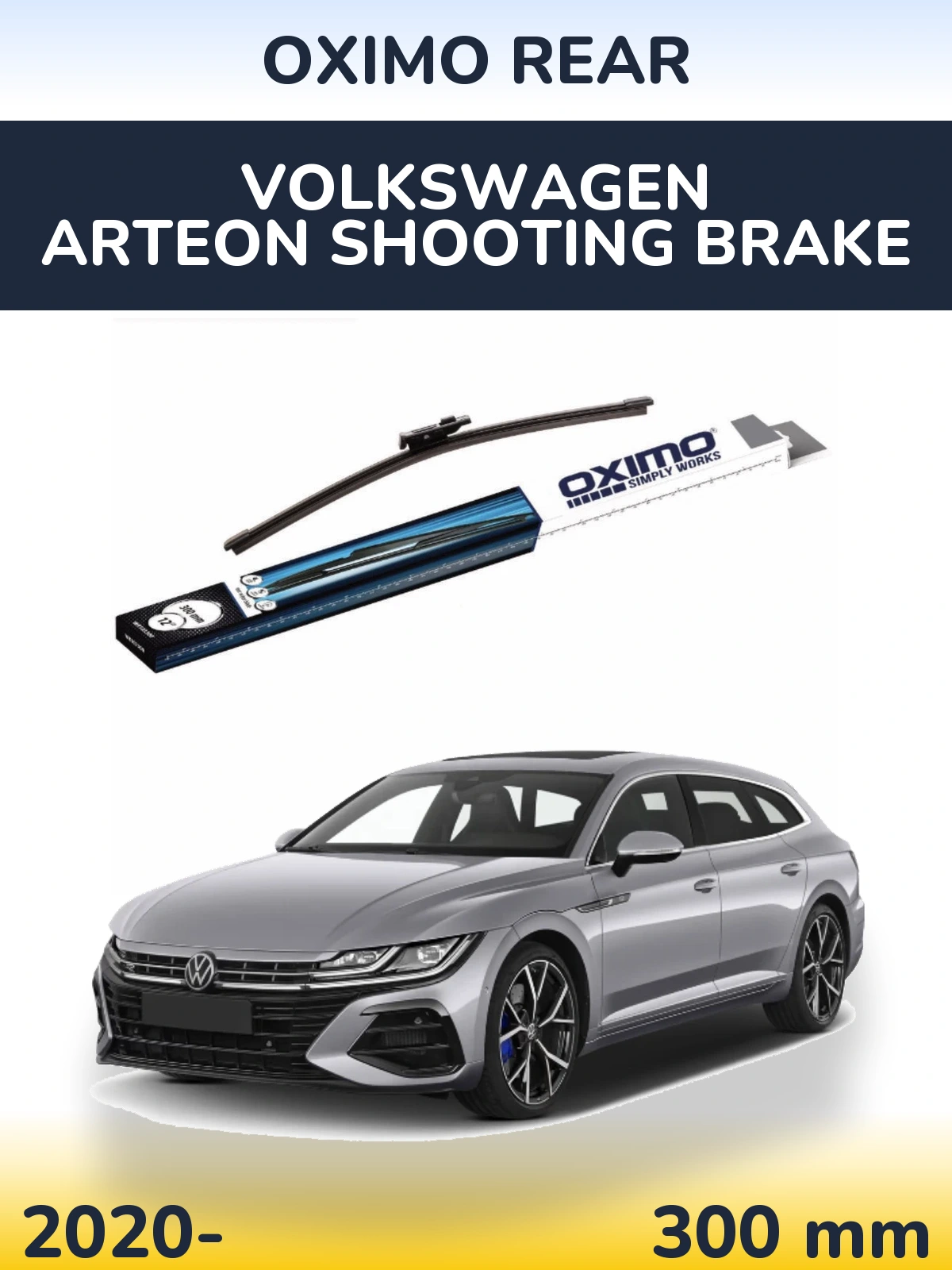 Zadní stěrač Oximo Rear 300 mm pro Volkswagen Arteon Shooting Brake 2020-2026