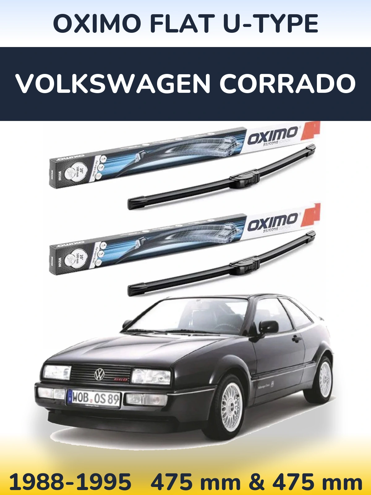 Sada předních stěračů Oximo Flat U-type 475 a 475 mm pro Volkswagen Corrado 1988-1995