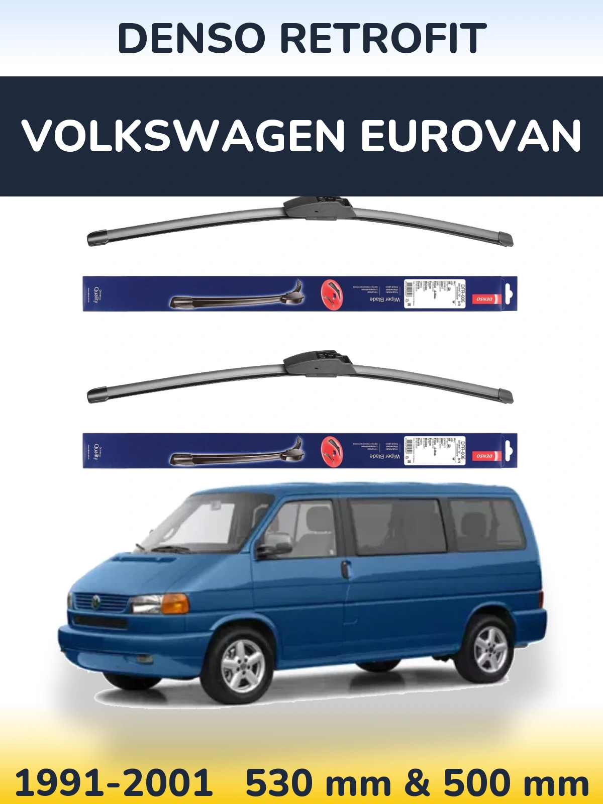Sada předních stěračů Denso Retrofit 530 a 500 mm pro Volkswagen Eurovan 1991-2001