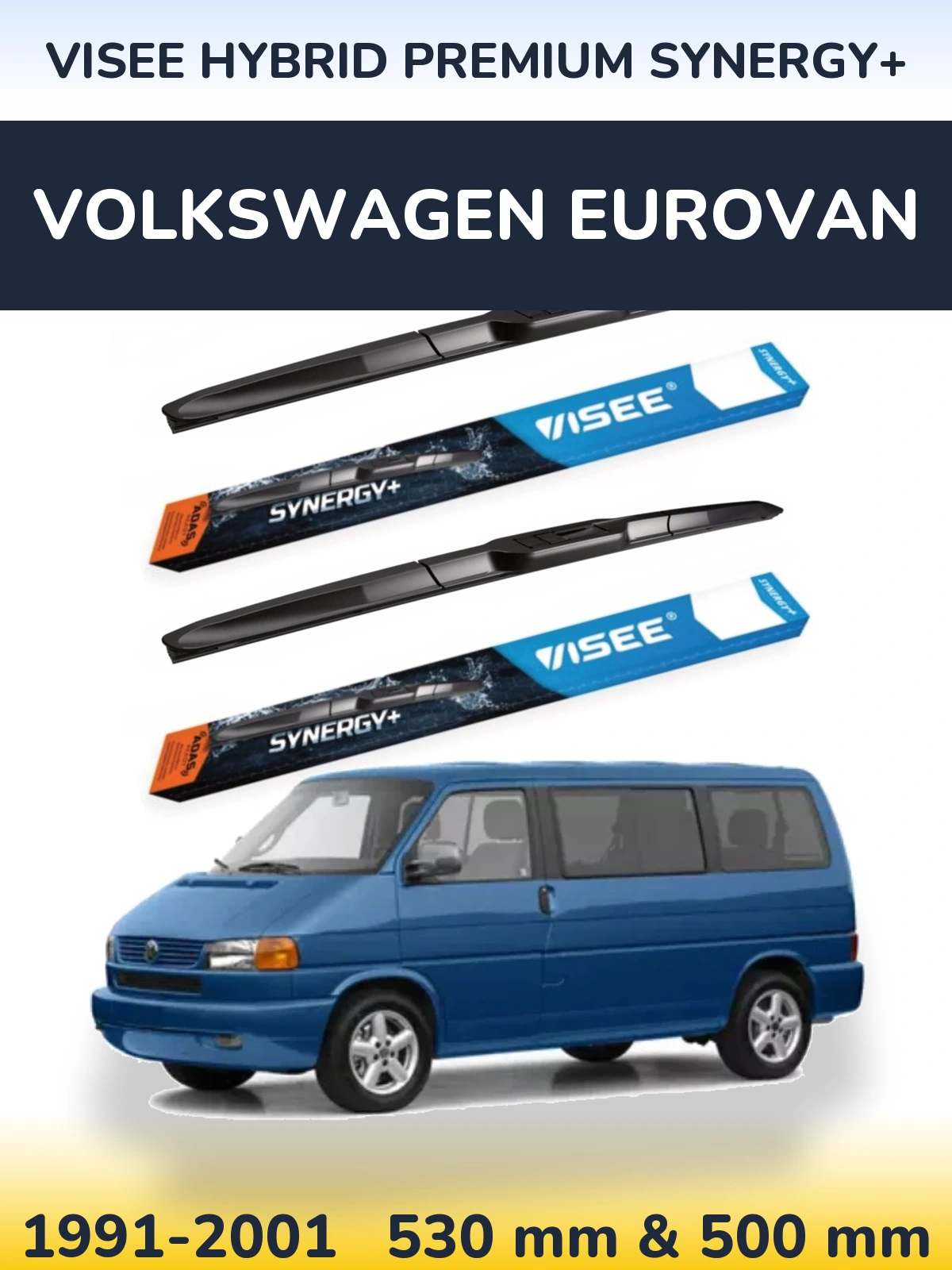 Sada předních stěračů VISEE HYBRID PREMIUM SYNERGY+ 530 a 500 mm pro Volkswagen Eurovan 1991-2001