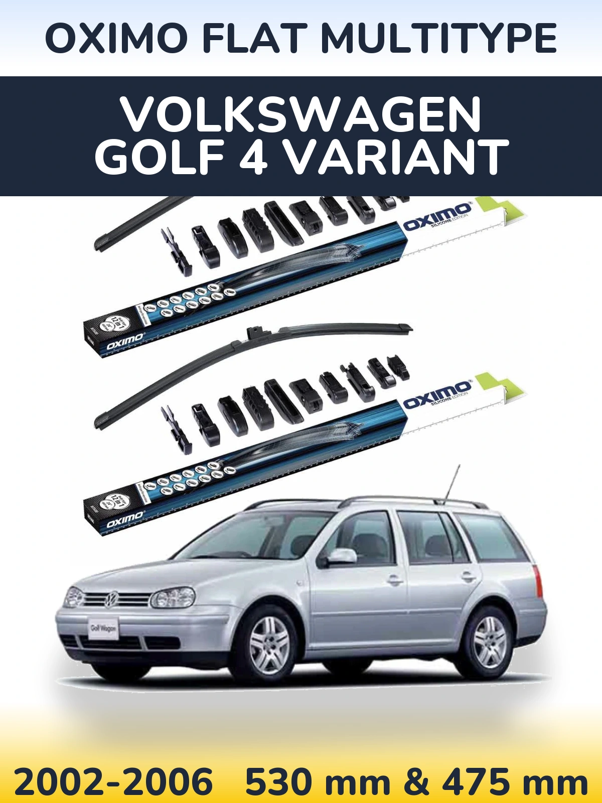Комплект передніх щіток Oximo Flat MultiТипe 530 & 475 мм для Volkswagen Golf 4 Variant 2002-2006