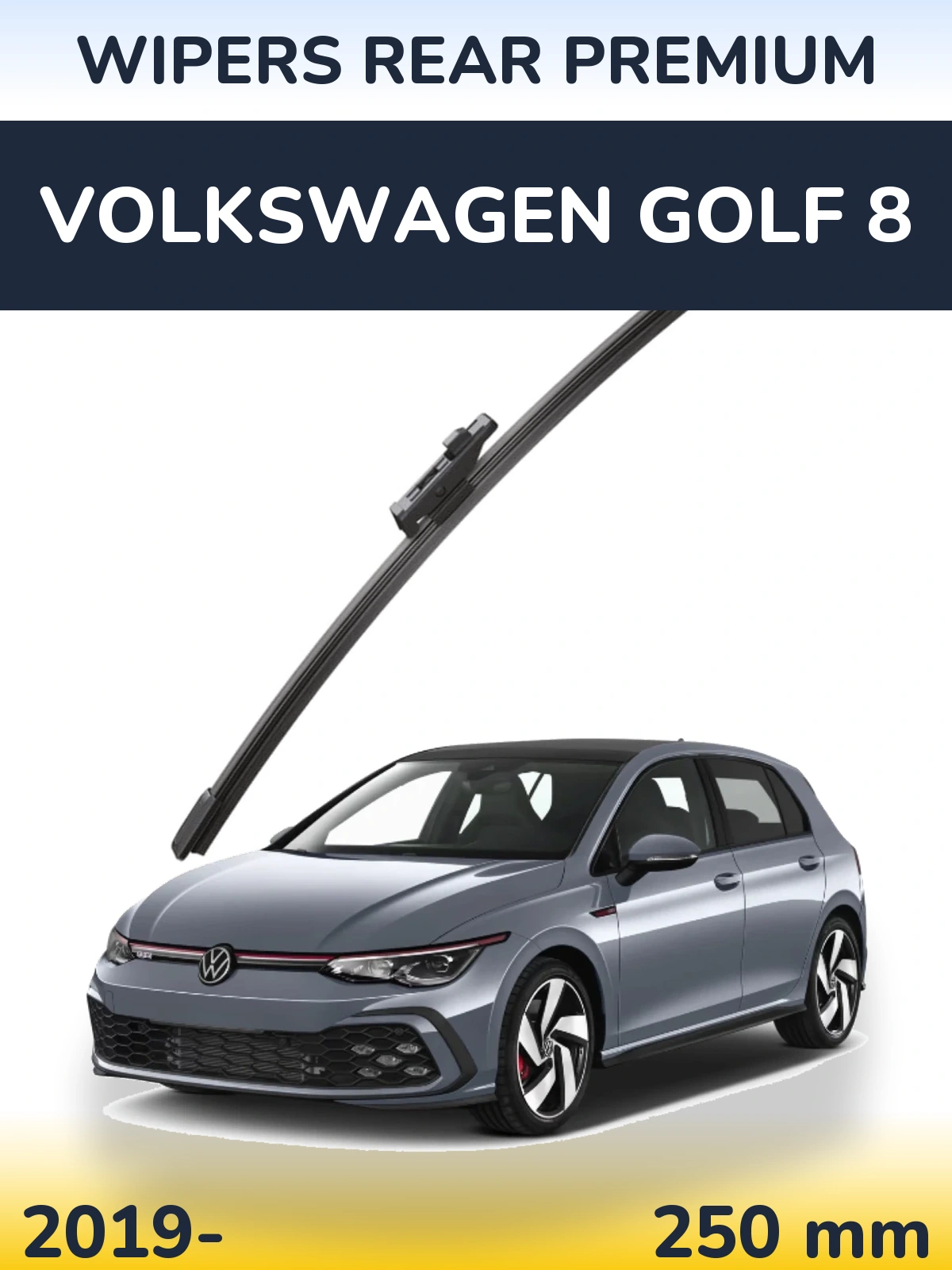 Задня щітка WIPERS REAR PREMIUM 250 мм для Volkswagen Golf 8 2019-2026