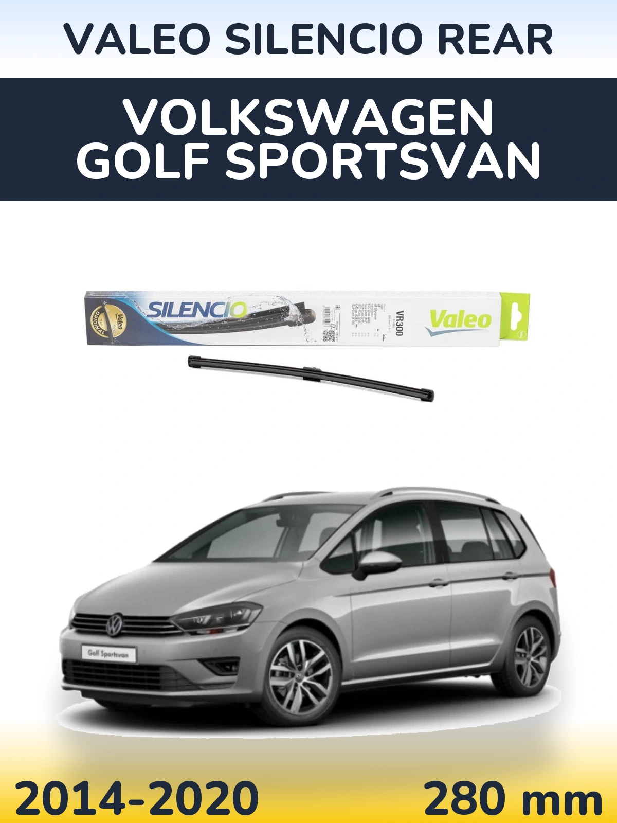 Zadní stěrač Valeo Silencio Rear 285 mm pro Volkswagen Golf Sportsvan 2014-2020
