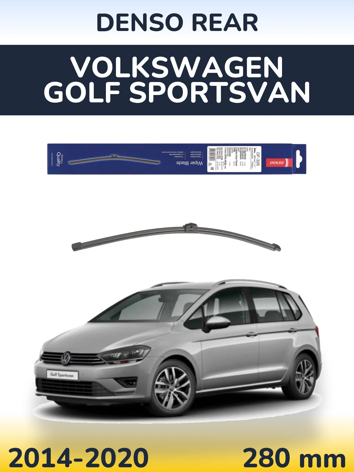 Задня щітка Denso Rear 285 мм для Volkswagen Golf Sportsvan 2014-2020