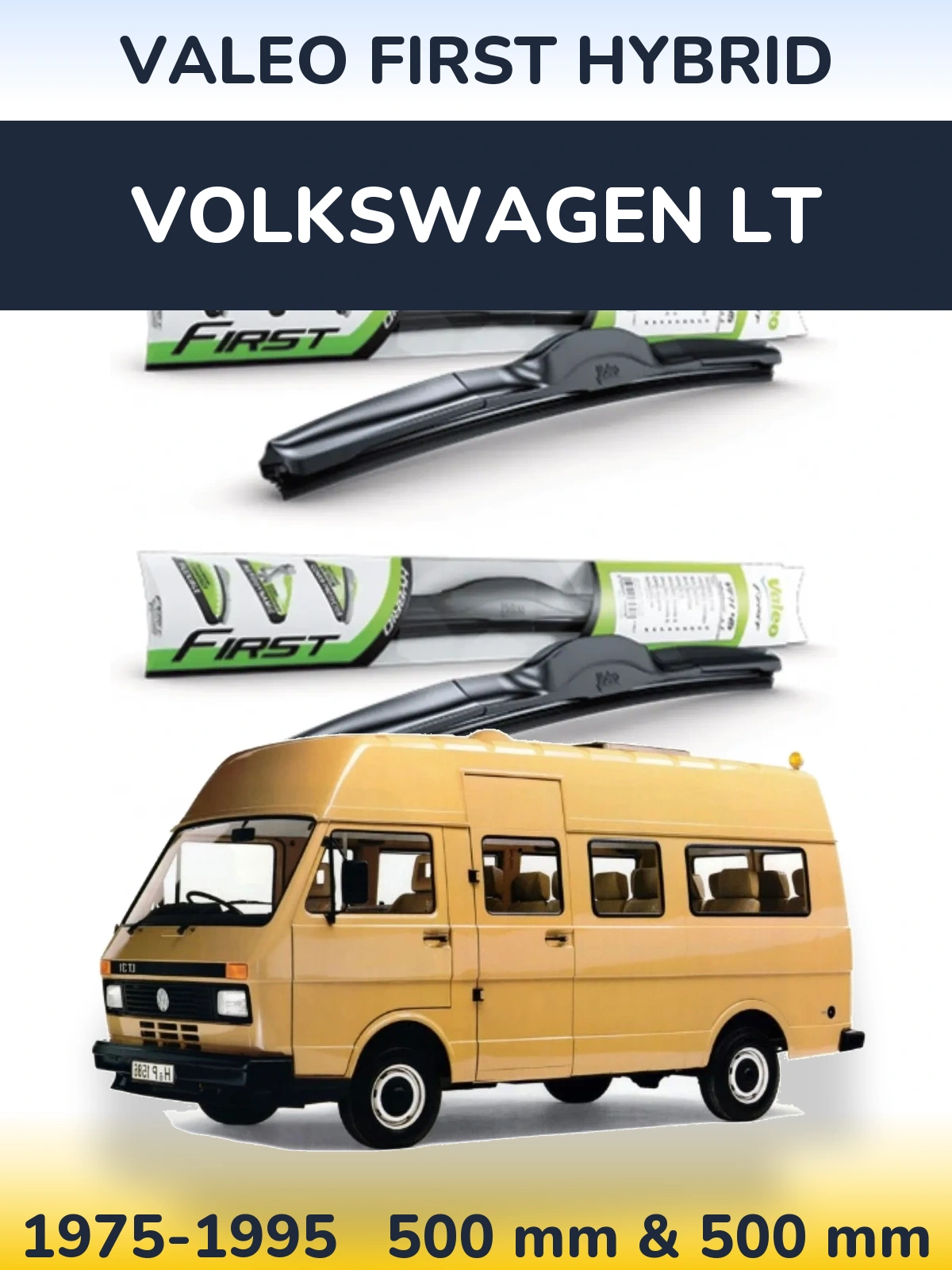 Sada předních stěračů Valeo First Hybrid 500 a 500 mm pro Volkswagen LT 1975-1995