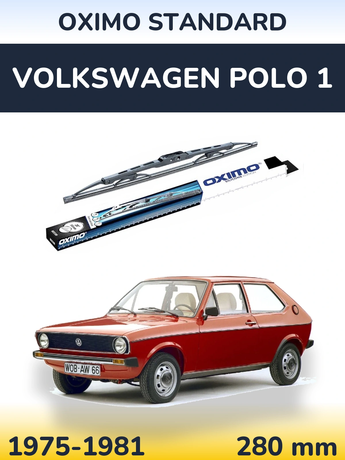 Задня щітка Oximo Standard 275 мм для Volkswagen Polo 1 1975-1981
