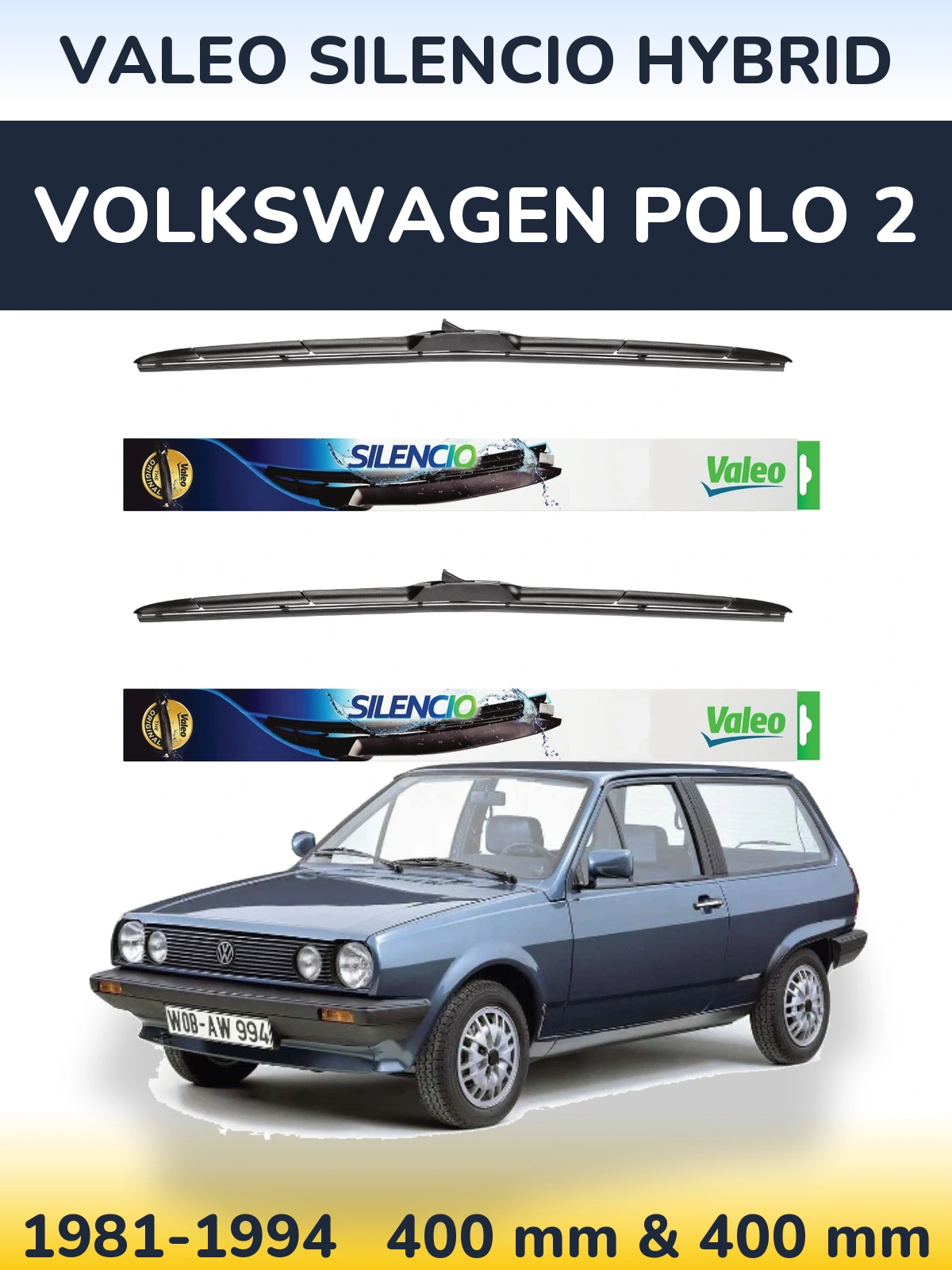 Sada předních stěračů Valeo Silencio Hybrid 400 a 400 mm pro Volkswagen Polo 2 1981-1994