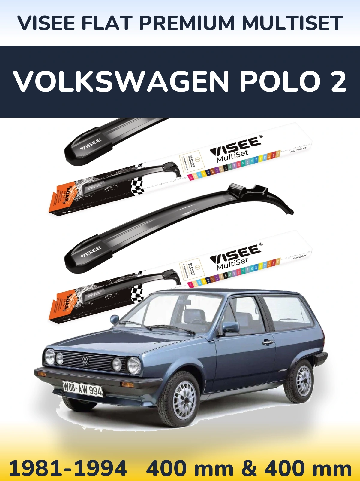 Sada předních stěračů VISEE FLAT PREMIUM MultiSet 400 a 400 mm pro Volkswagen Polo 2 1981-1994