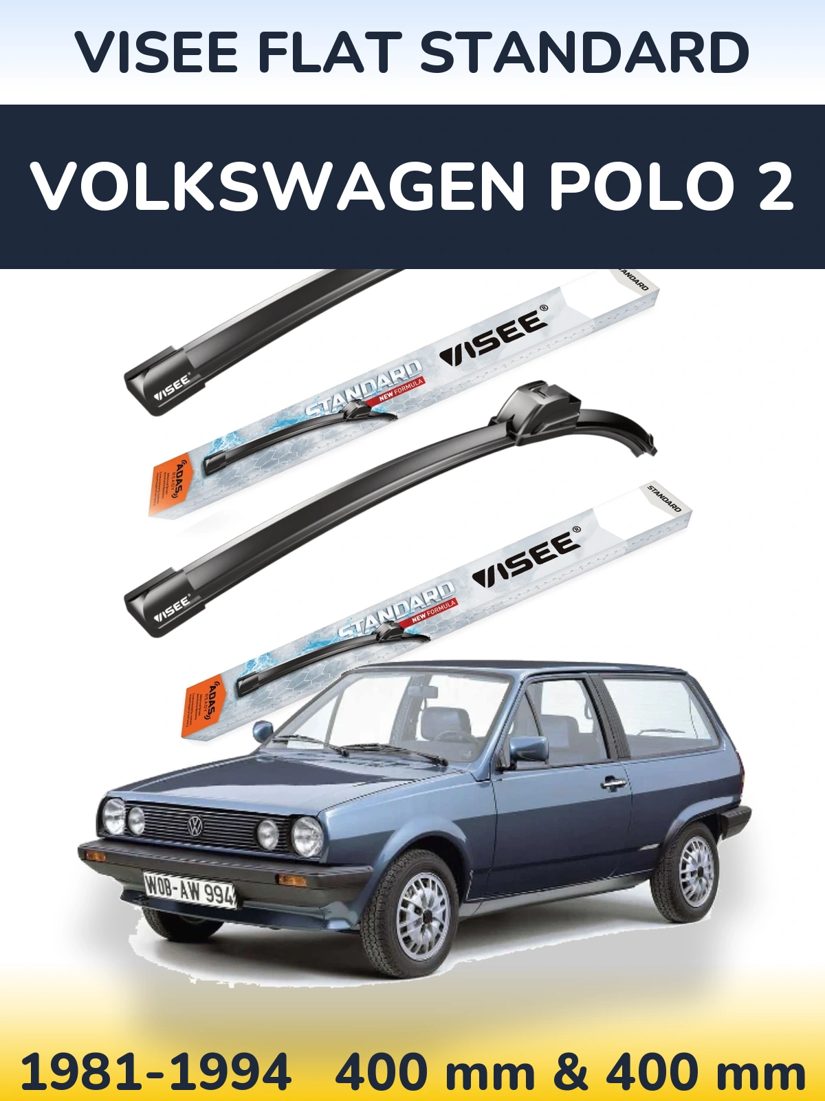 Комплект передніх щіток VISEE FLAT STANDARD 400 & 400 мм для Volkswagen Polo 2 1981-1994