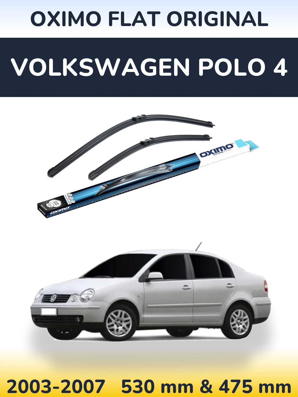 Sada předních stěračů Oximo Flat Original 530 a 475 mm pro Volkswagen Polo 4 2003-2007