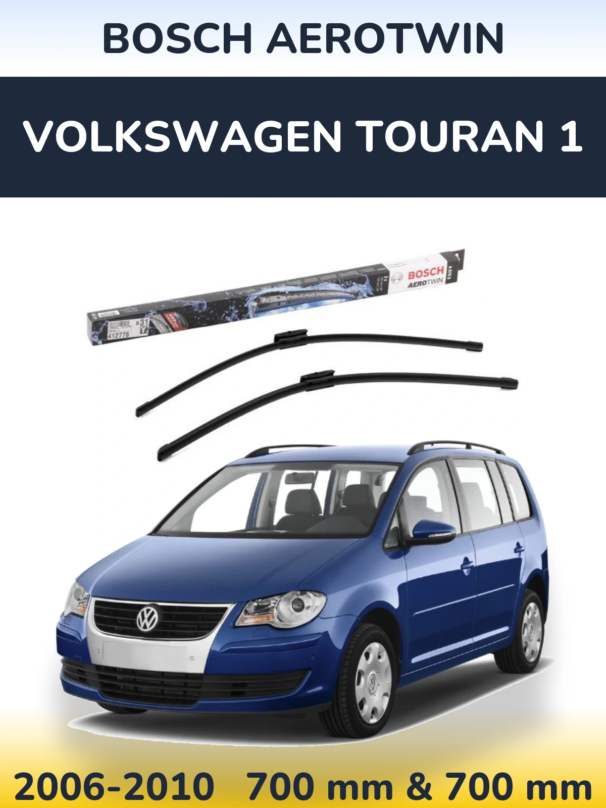 Sada předních stěračů BOSCH AeroTwin 700 a 700 mm pro Volkswagen Touran 1 2006-2010