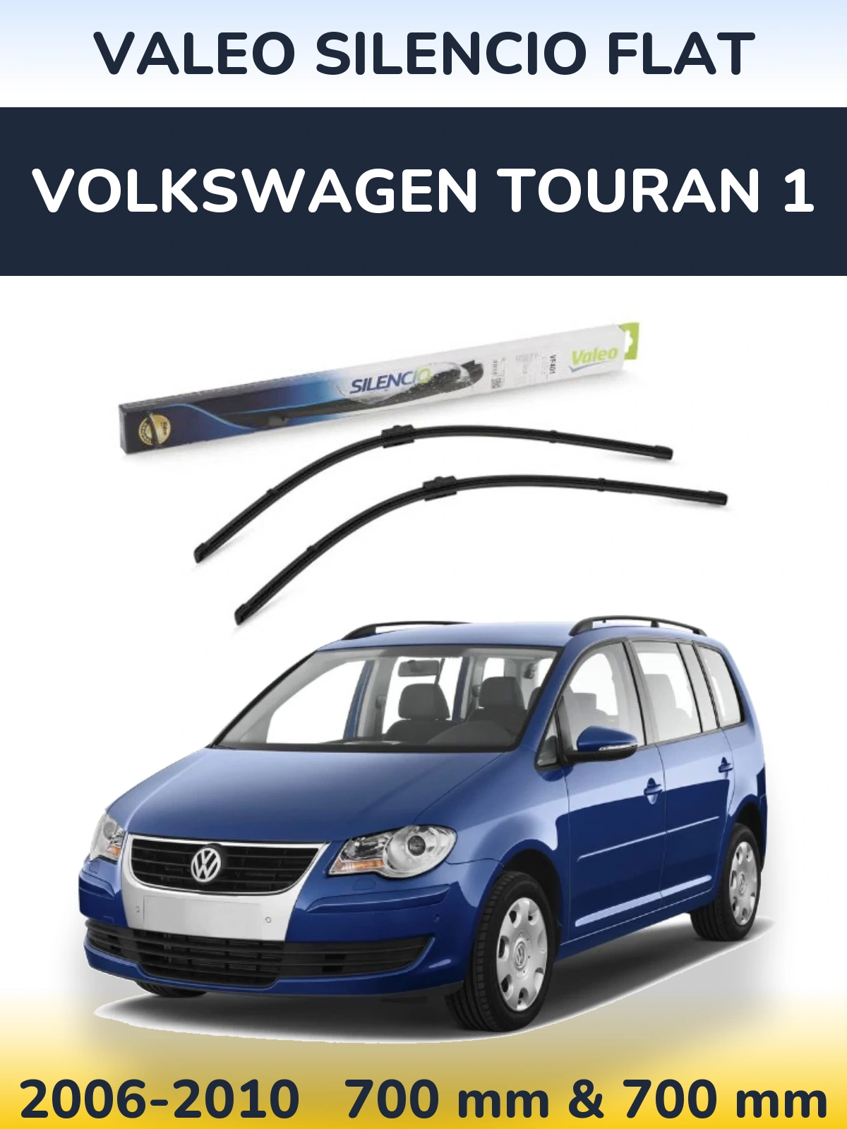 Sada předních stěračů Valeo Silencio Flat 700 a 700 mm pro Volkswagen Touran 1 2006-2010