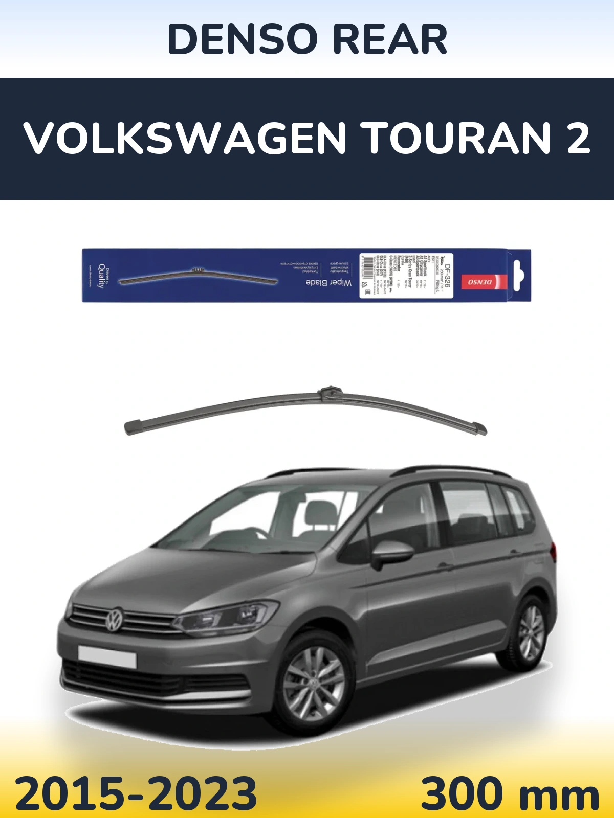 Zadní stěrač Denso Rear 285 mm pro Volkswagen Touran 2 2015-2023