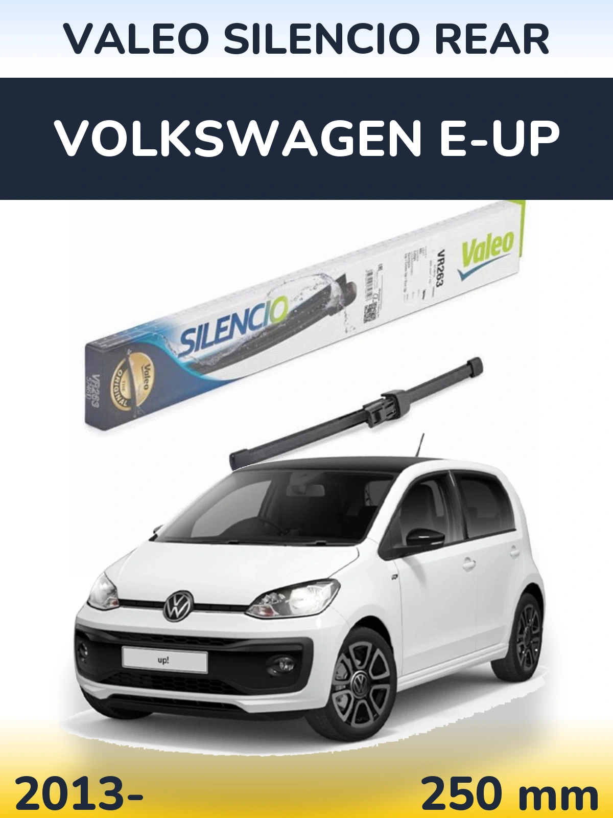 Zadní stěrač Valeo Silencio Rear 250 mm pro Volkswagen e-Up 2013-2026