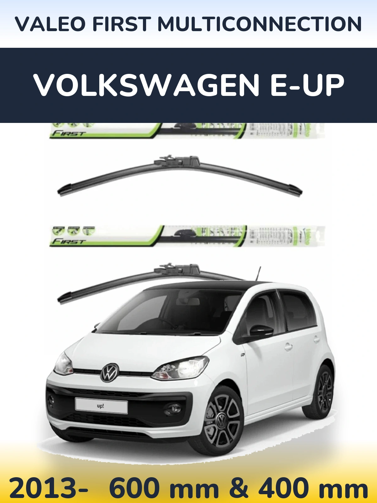 Sada předních stěračů Valeo First MultiConnection 600 a 400 mm pro Volkswagen e-Up 2013-2026