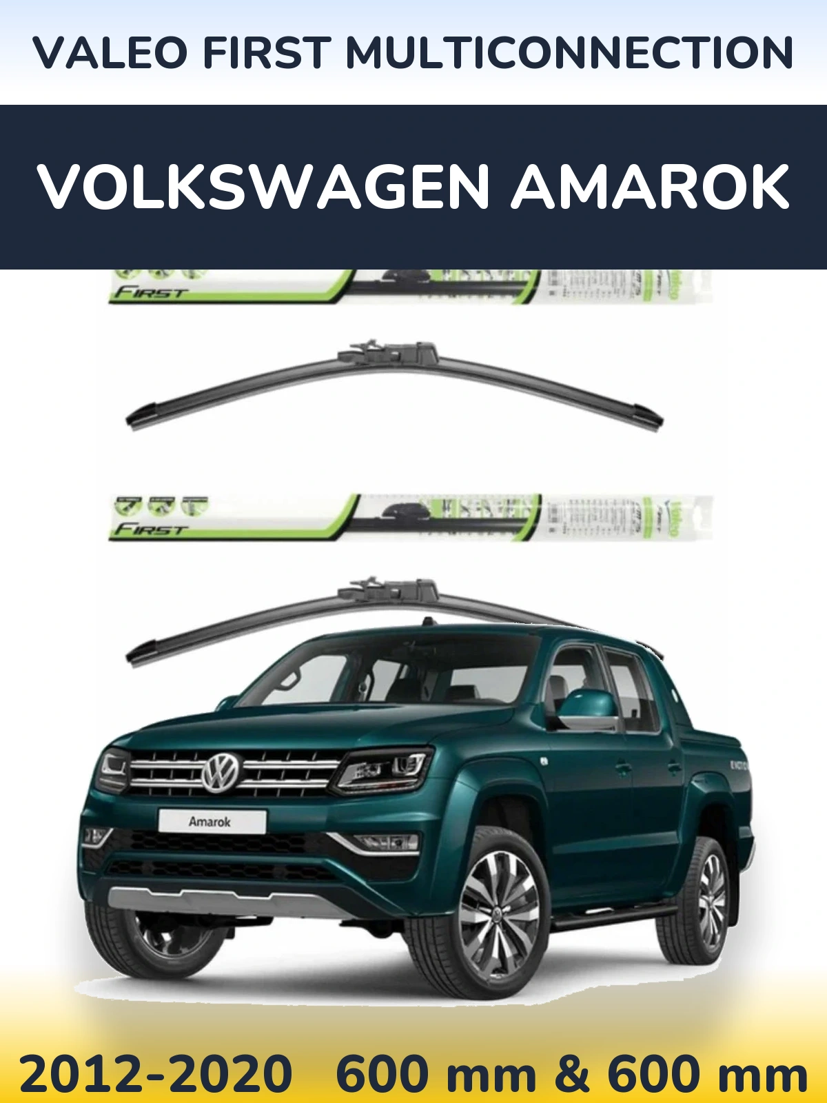 Sada předních stěračů Valeo First MultiConnection 600 a 600 mm pro Volkswagen Amarok 2012-2020