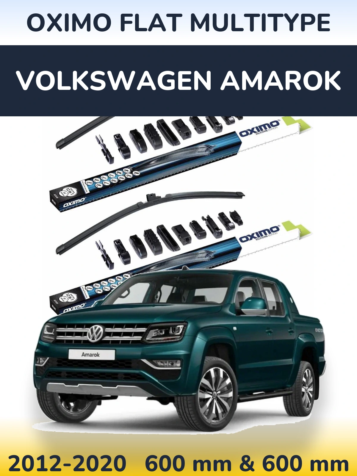 Sada předních stěračů Oximo Flat MultiType 600 a 600 mm pro Volkswagen Amarok 2012-2020