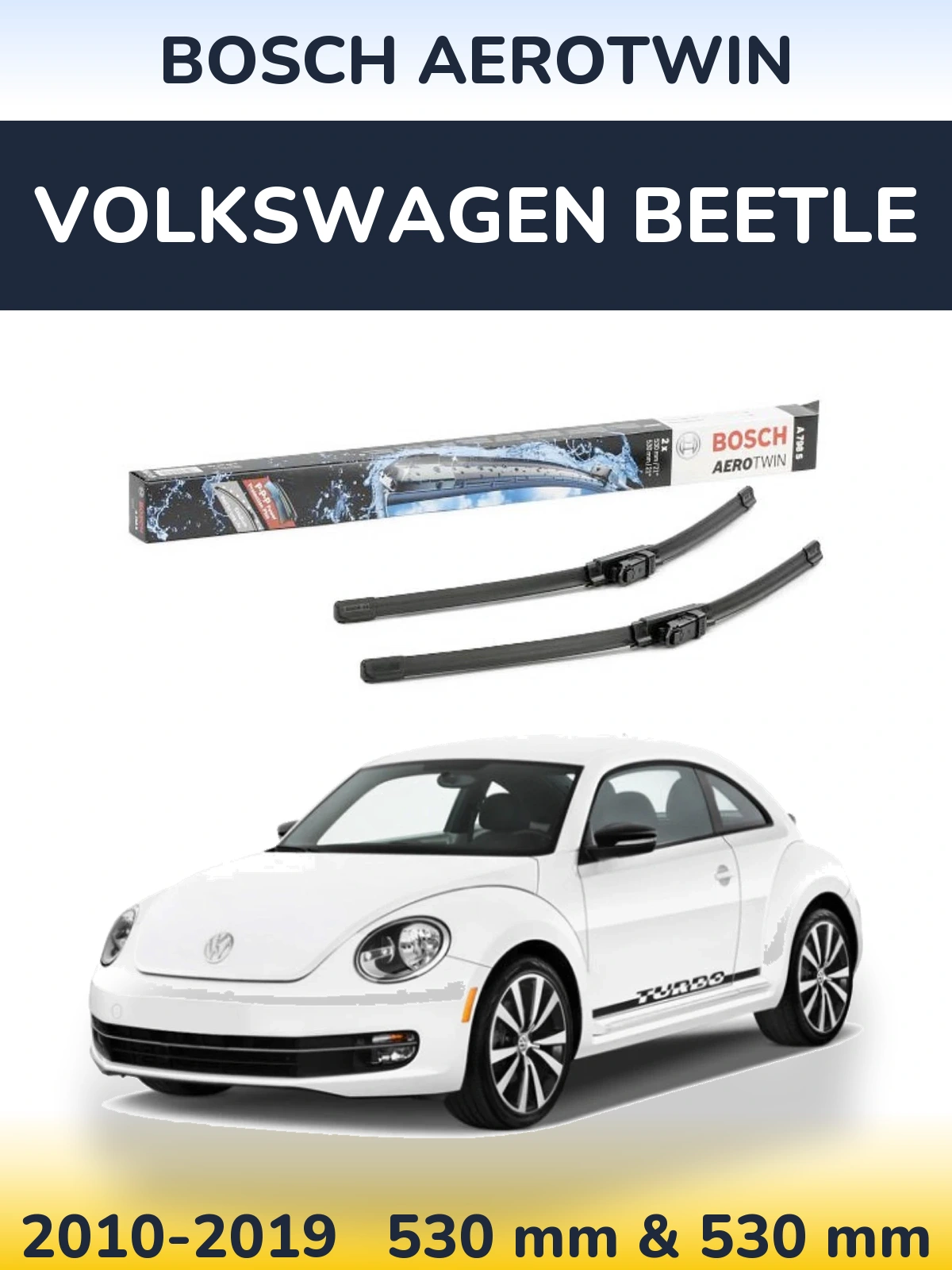 Sada předních stěračů BOSCH AeroTwin 530 a 530 mm pro Volkswagen Beetle 2010-2019