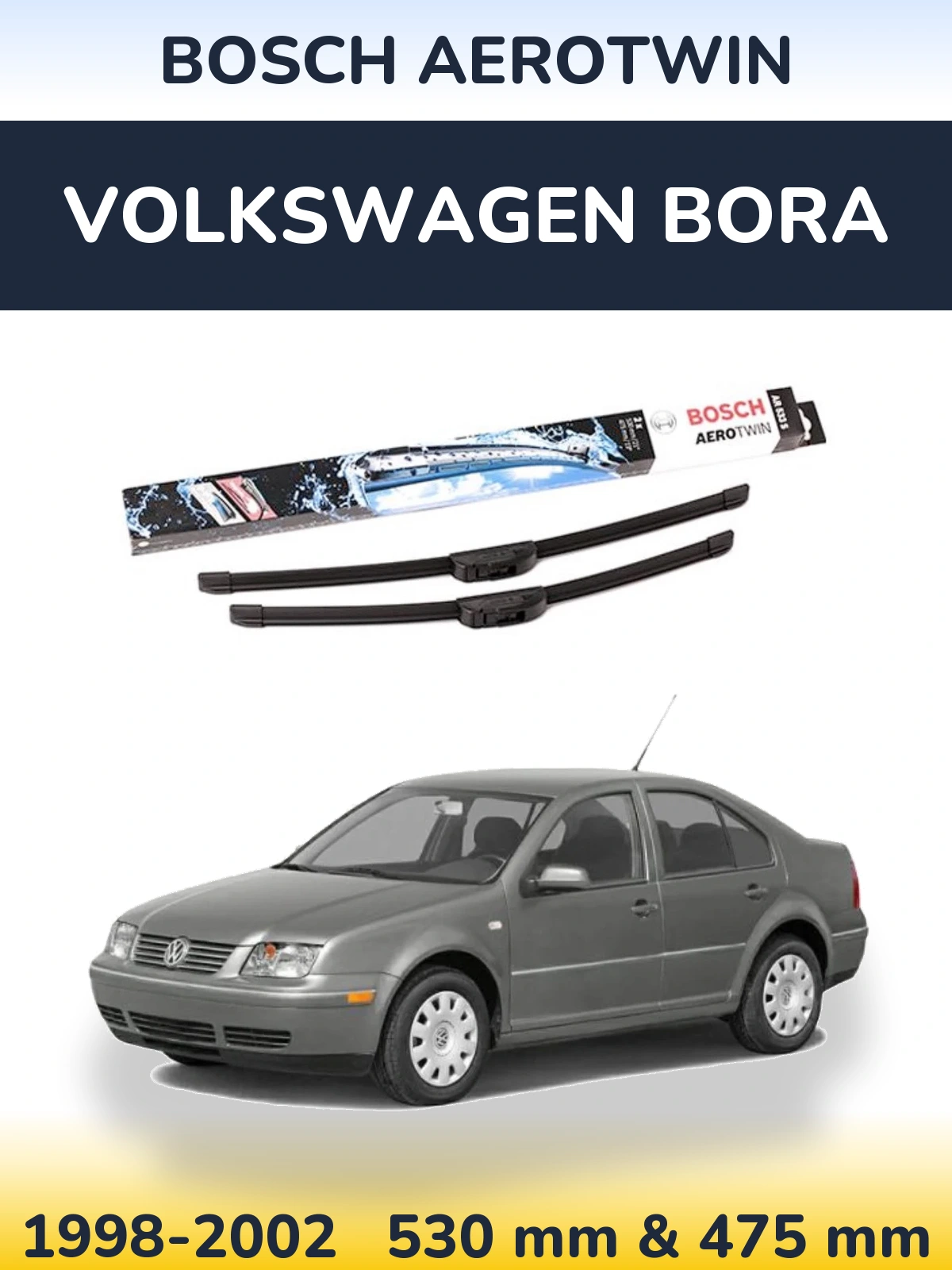 Sada předních stěračů BOSCH AeroTwin 530 a 475 mm pro Volkswagen Bora 1998-2002