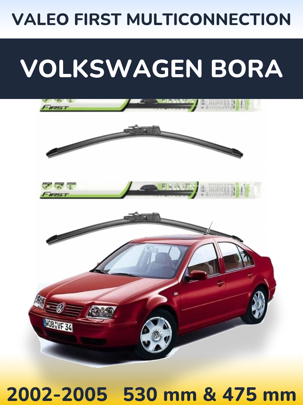 Sada předních stěračů Valeo First MultiConnection 530 a 475 mm pro Volkswagen Bora 2002-2005