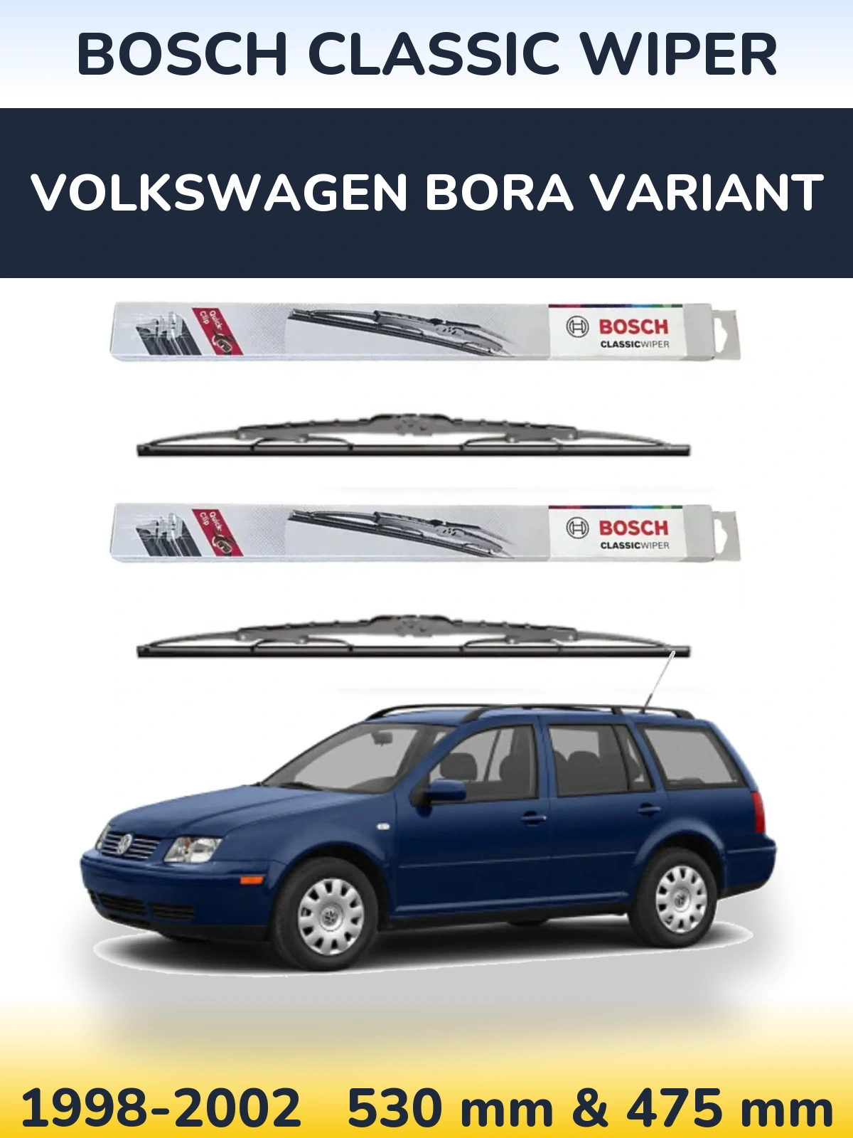 Sada předních stěračů BOSCH Classic Wiper 530 a 475 mm pro Volkswagen Bora Variant 1998-2002