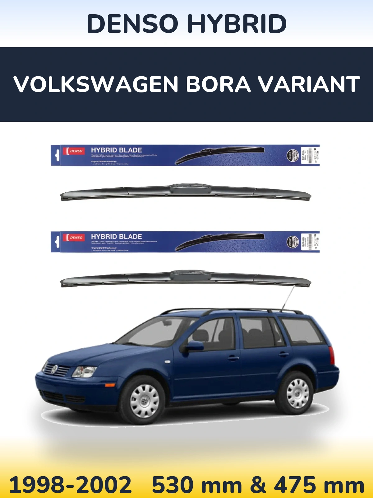 Sada předních stěračů Denso Hybrid 530 a 475 mm pro Volkswagen Bora Variant 1998-2002