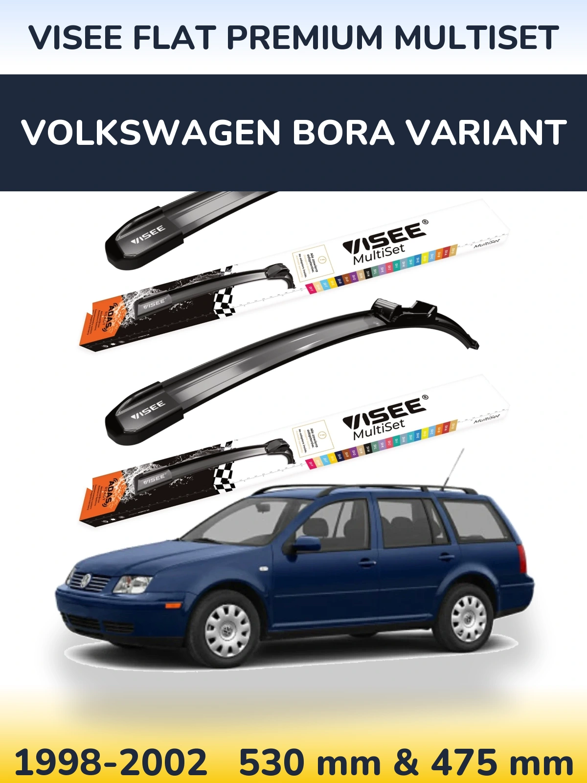 Sada předních stěračů VISEE FLAT PREMIUM MultiSet 530 a 475 mm pro Volkswagen Bora Variant 1998-2002