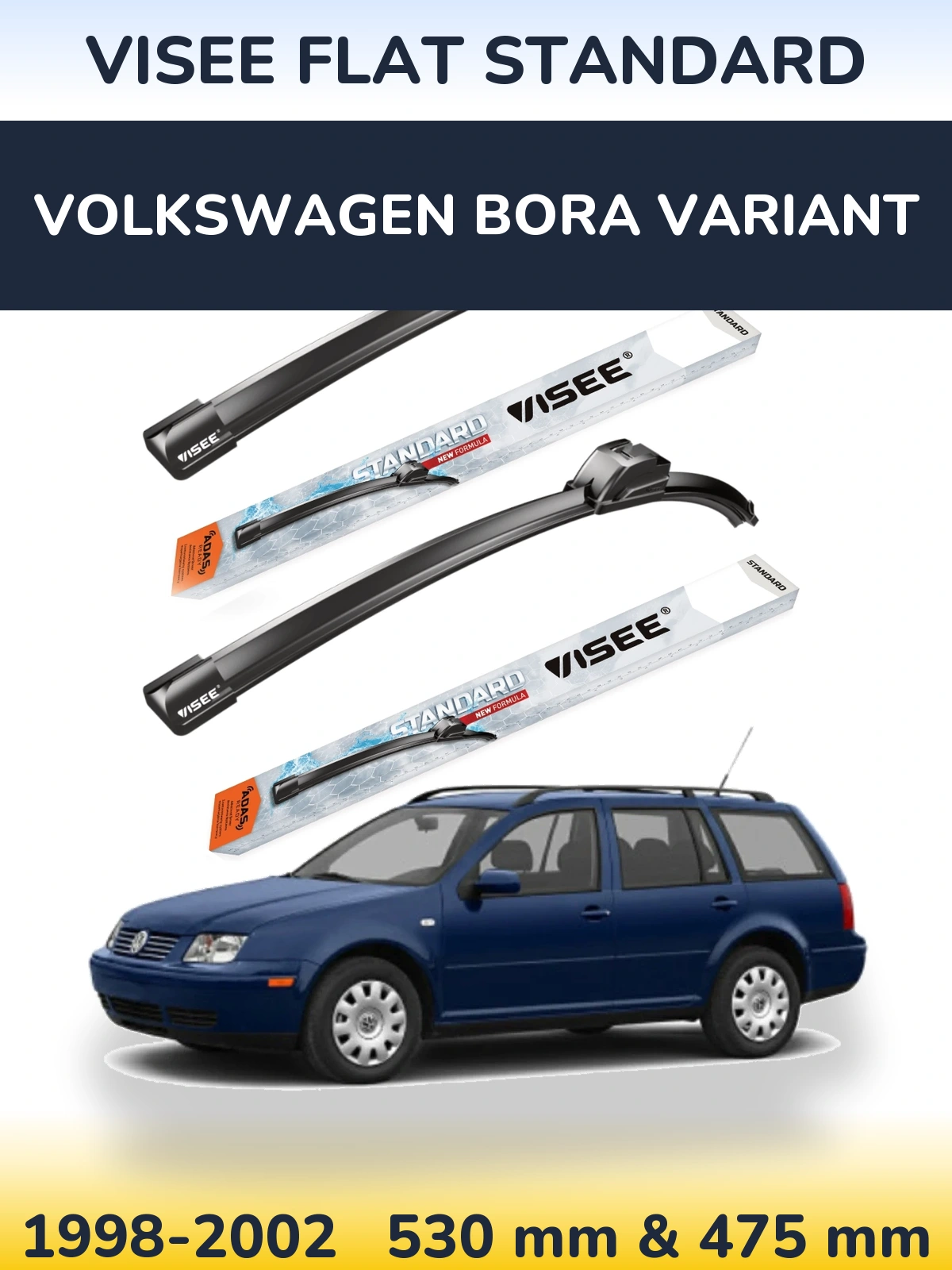 Sada předních stěračů VISEE FLAT STANDARD 530 a 475 mm pro Volkswagen Bora Variant 1998-2002