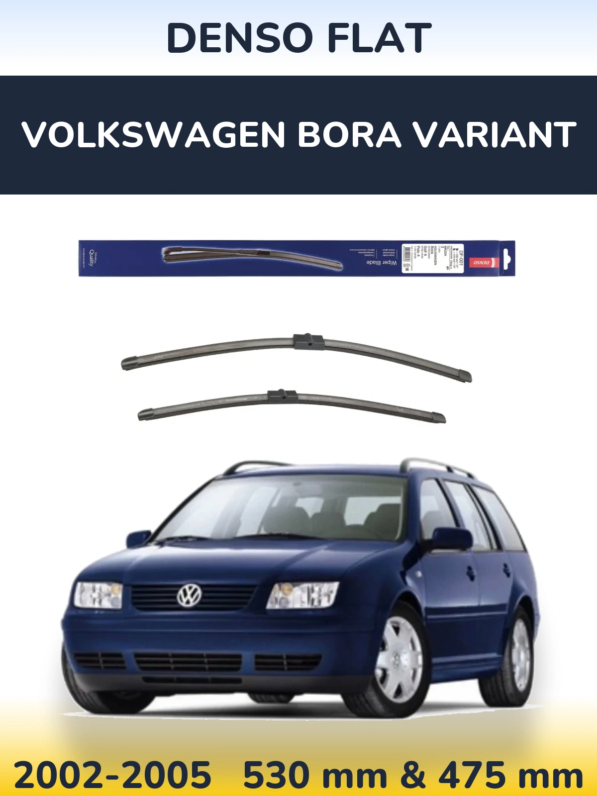 Sada předních stěračů Denso Flat 530 a 475 mm pro Volkswagen Bora Variant 2002-2005