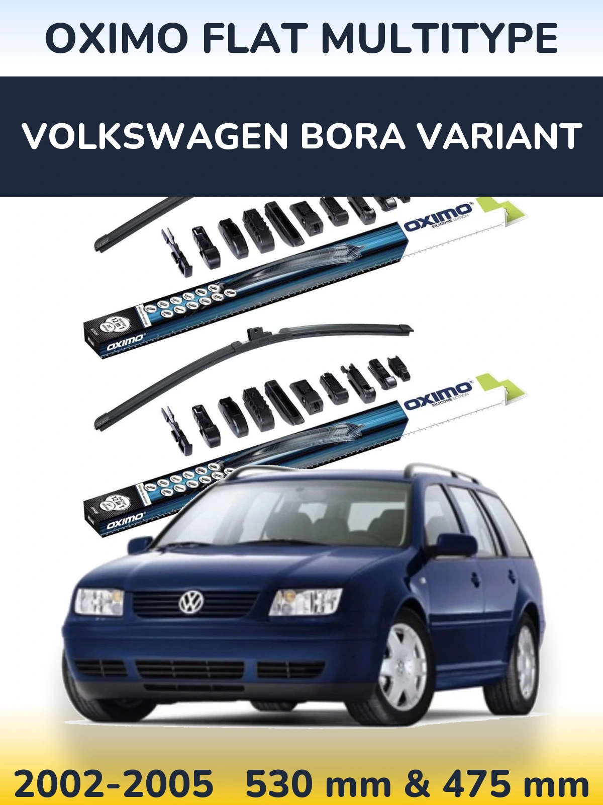 Sada předních stěračů Oximo Flat MultiType 530 a 475 mm pro Volkswagen Bora Variant 2002-2005