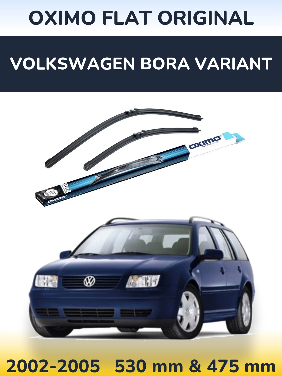 Sada předních stěračů Oximo Flat Original 530 a 475 mm pro Volkswagen Bora Variant 2002-2005