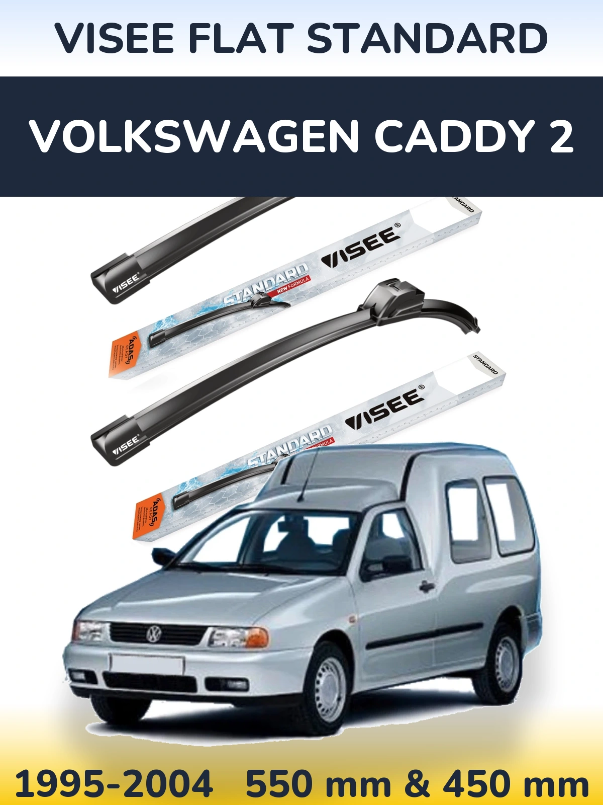Sada předních stěračů VISEE FLAT STANDARD 550 a 450 mm pro Volkswagen Caddy 2 1995-2004