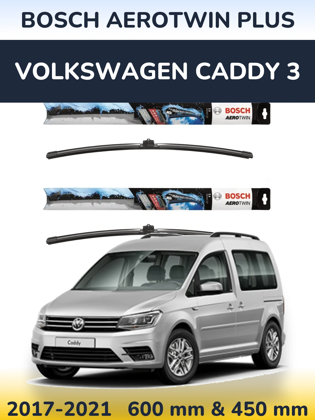 Sada předních stěračů BOSCH AeroTwin Plus 600 a 450 mm pro Volkswagen Caddy 3 2017-2021